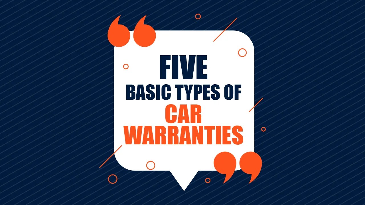 The Five Basic Types of Car Warranties
