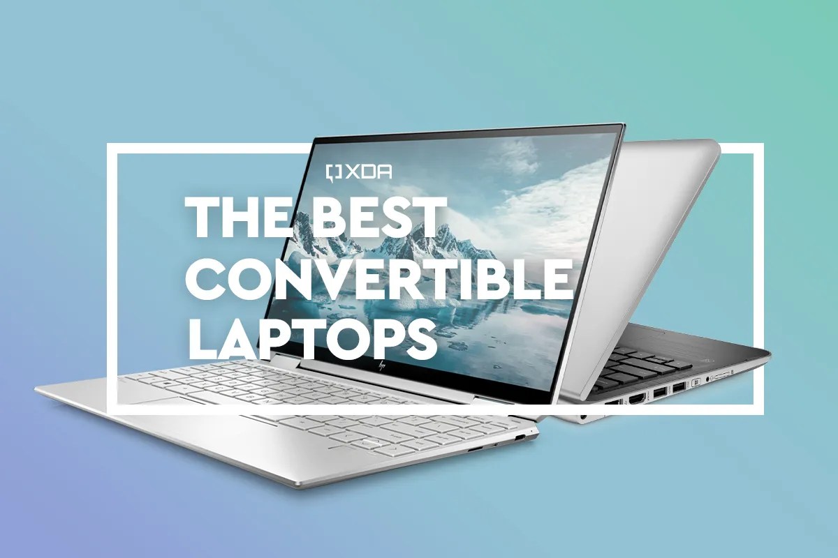 Best convertible laptops in 2023