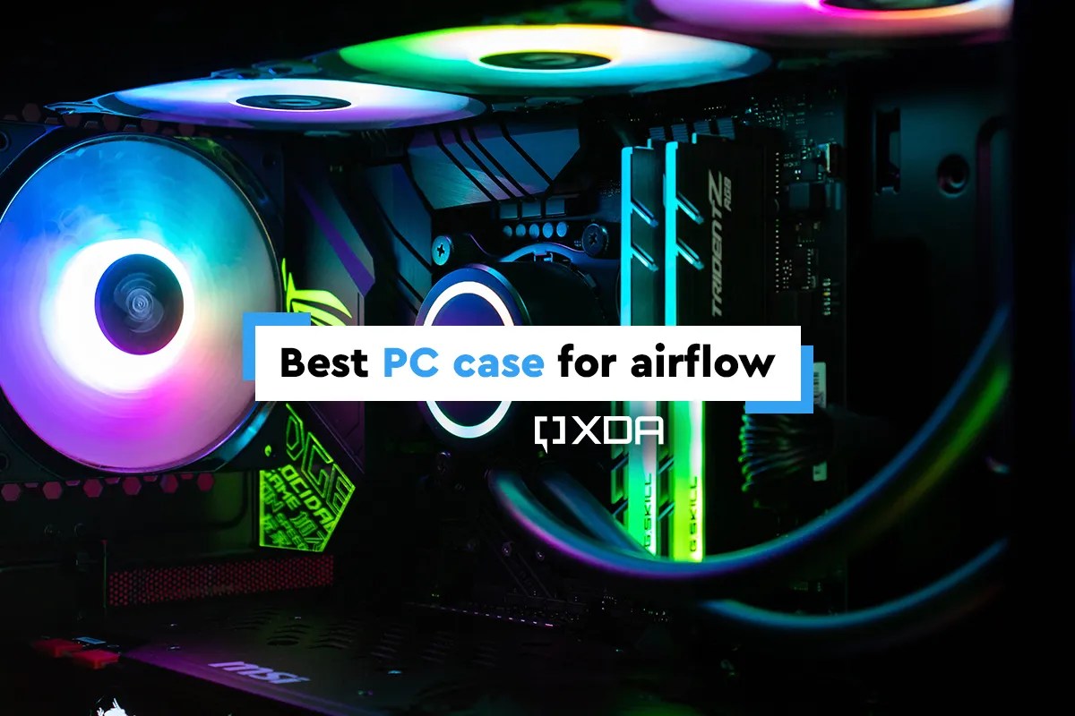 Best PC cases for airflow in 2023