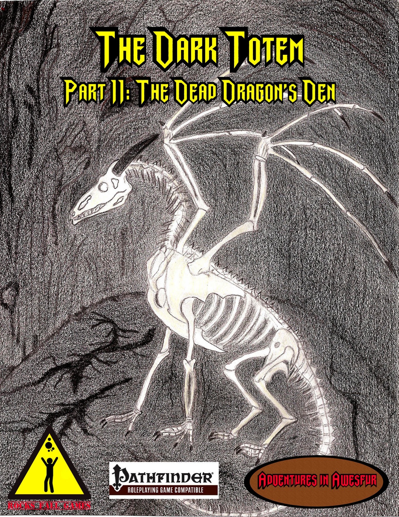 The Dark Totem, Part 2 "The Dead Dragon's Den" (PFRPG) PDF