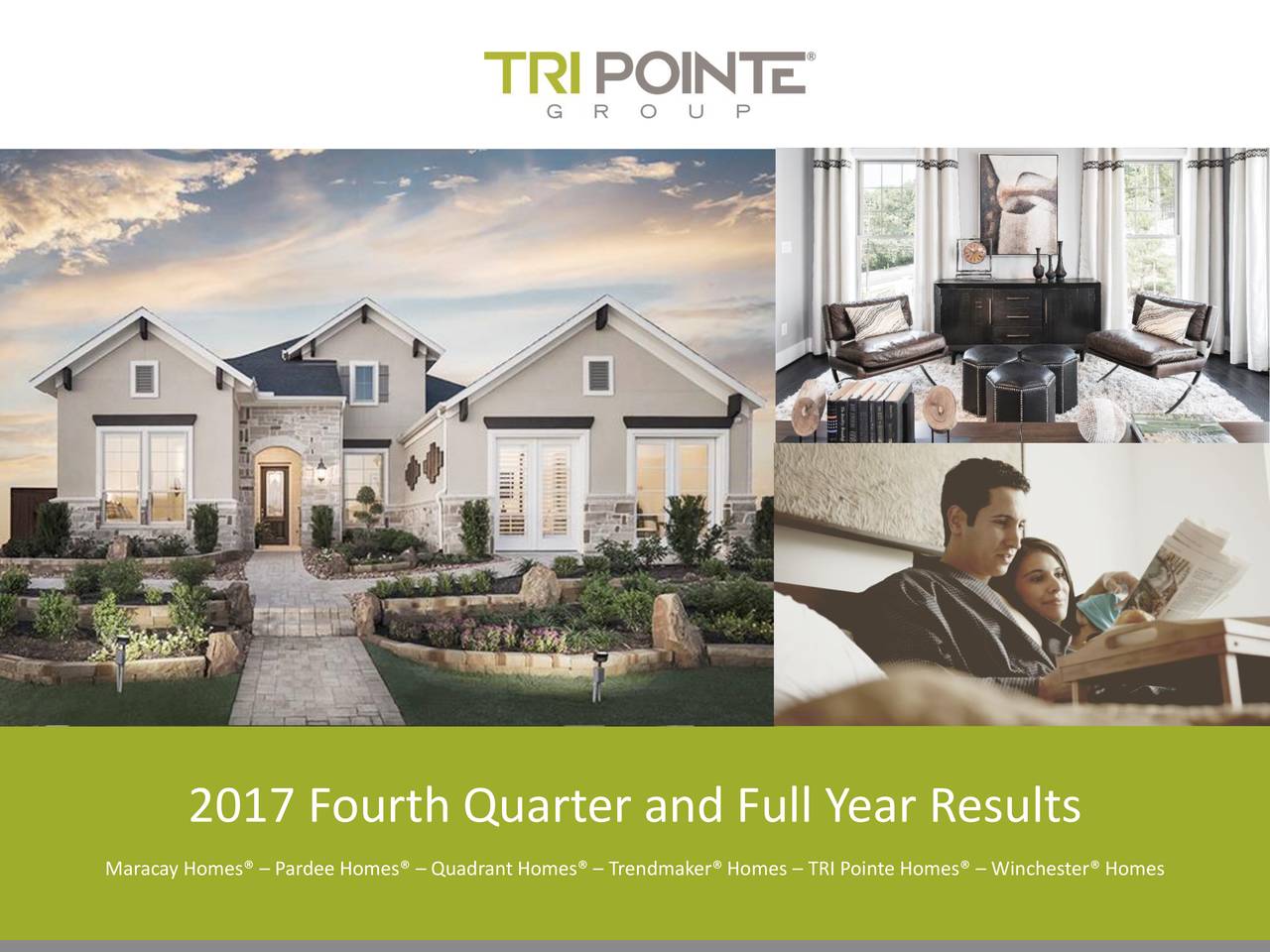 TRI Pointe Homes 2017 Q4 Results Earnings Call Slides (NYSETPH