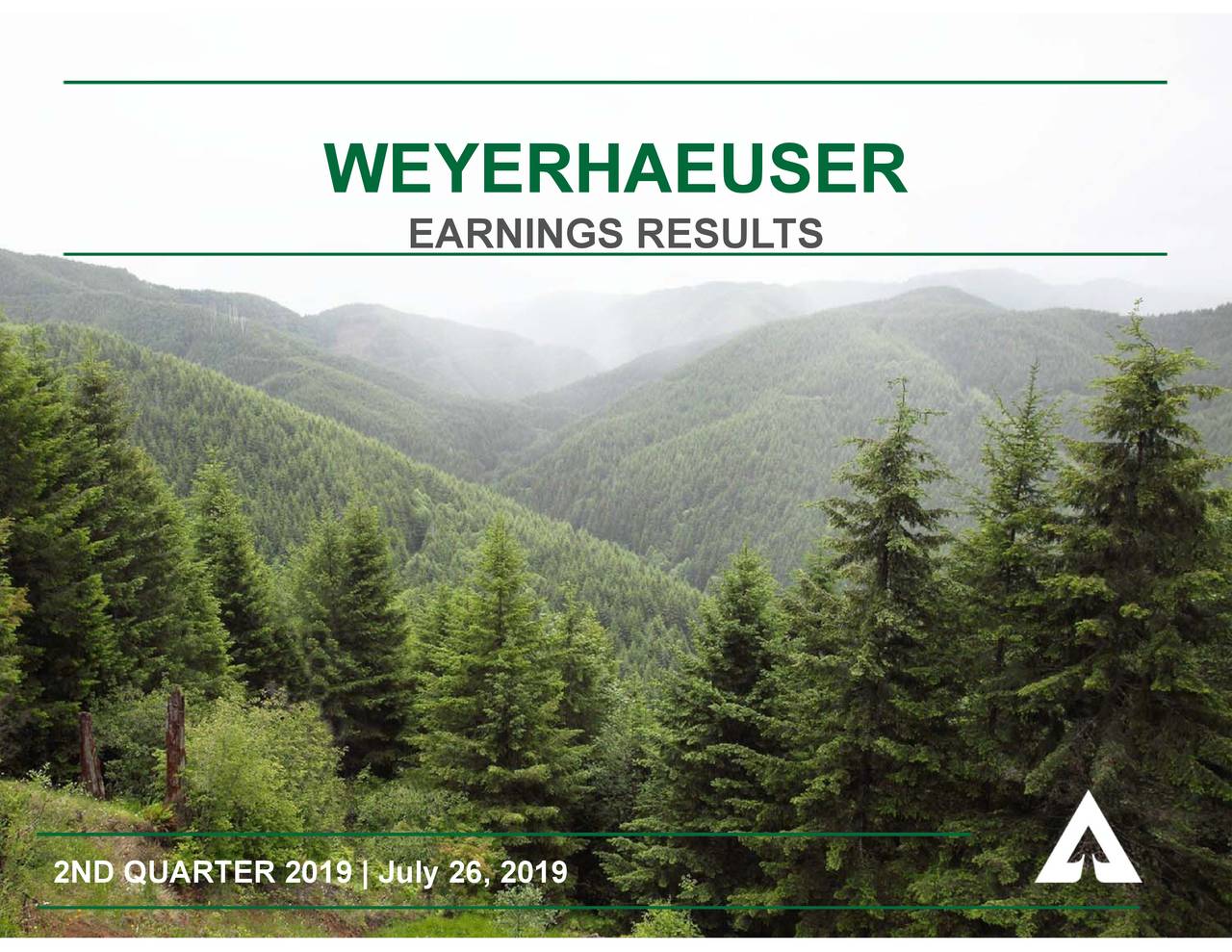 Weyerhaeuser Company 2019 Q2 Results Earnings Call Slides (NYSEWY
