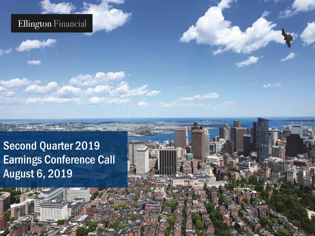 Ellington Financial Inc. 2019 Q2 Results Earnings Call Slides (NYSEEFC) Seeking Alpha