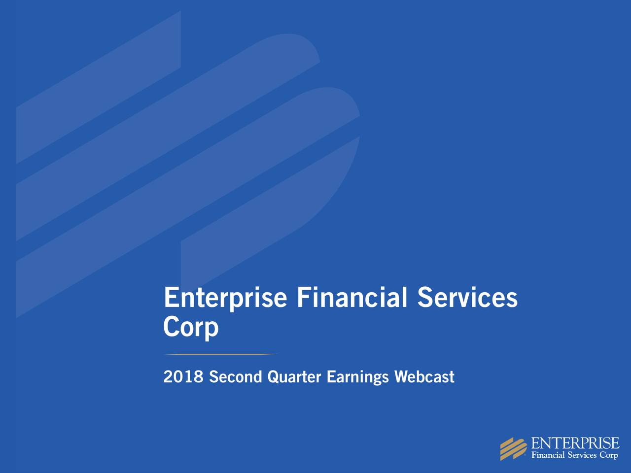 Enterprise Financial Services Corporation 2018 Q2 Results Earnings