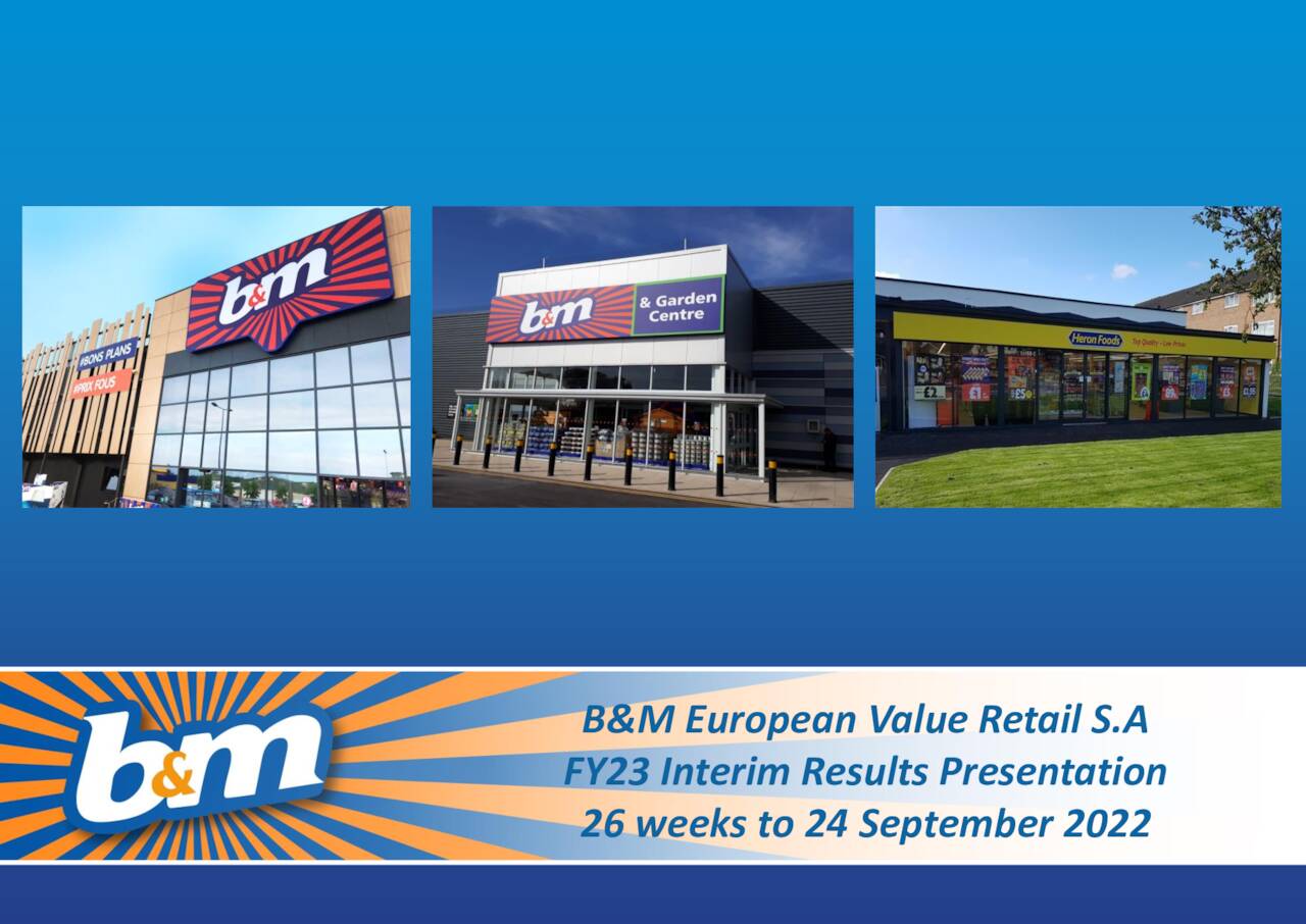 B&M European Value Retail S.A. 2023 Q2 Results Earnings Call Presentation (OTCMKTSBMRPF