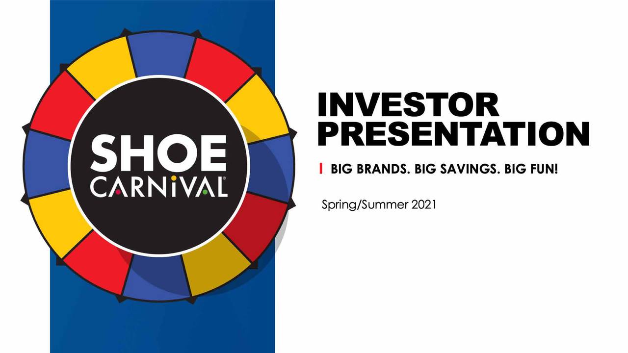 Shoe Carnival (SCVL) Investor Presentation Slideshow (NASDAQSCVL) Seeking Alpha