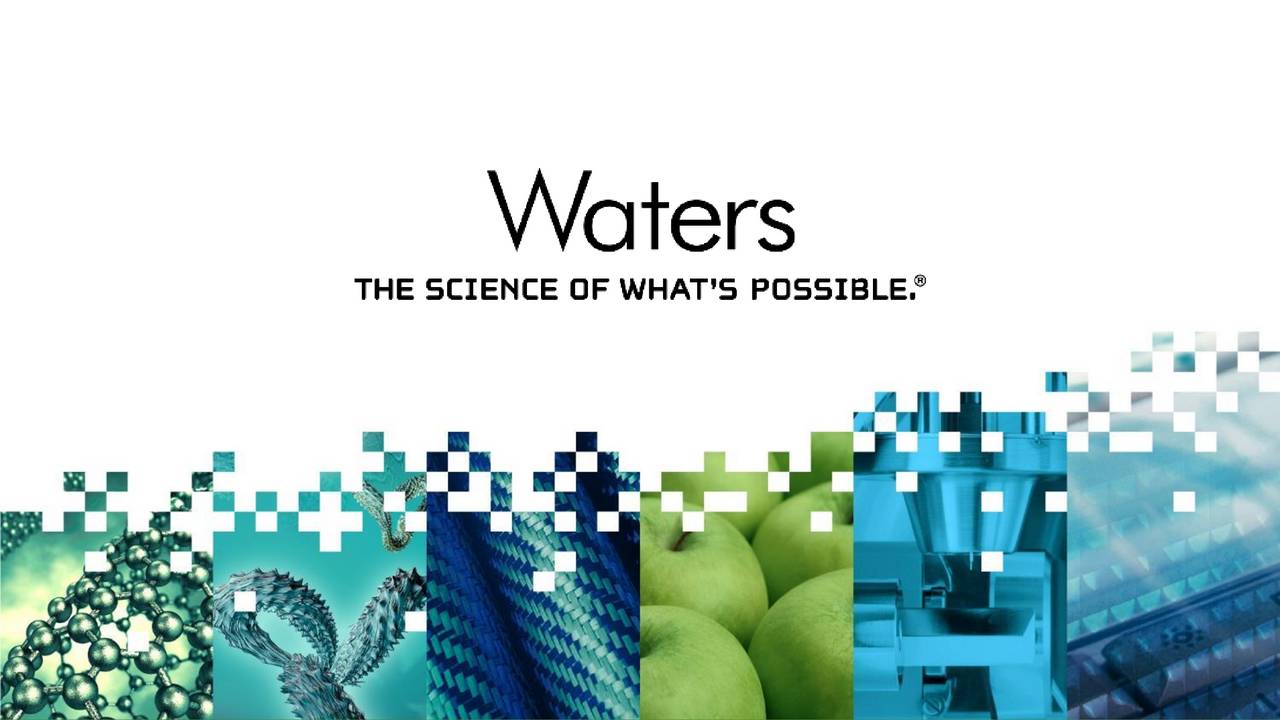 Waters Corporation (WAT) Investor Presentation Slideshow Waters