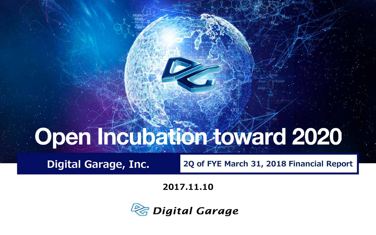 DIGITAL GARAGE INC 2018 Q2 Results Earnings Call Slides (OTCMKTS