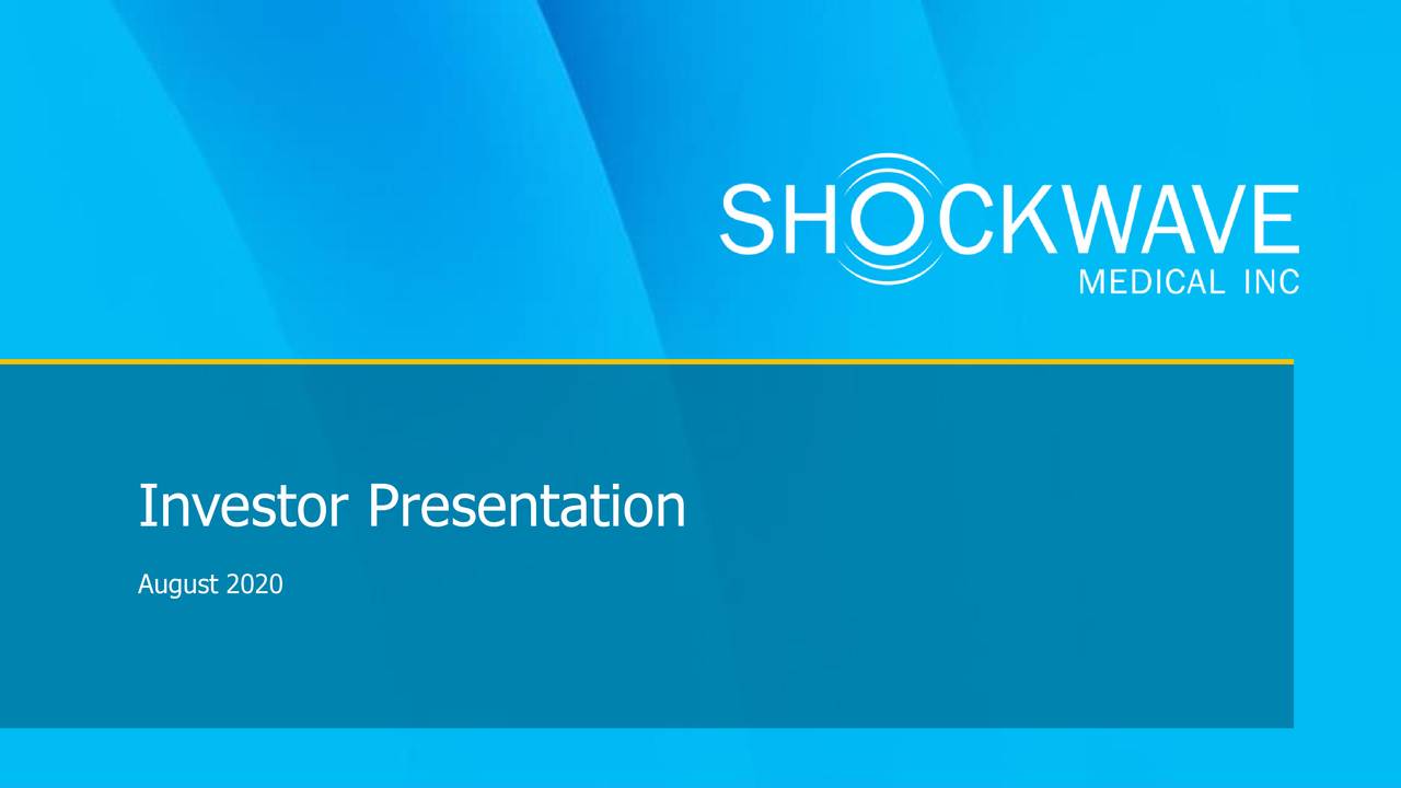ShockWave Medical (SWAV) Investor Presentation Slideshow (NASDAQSWAV