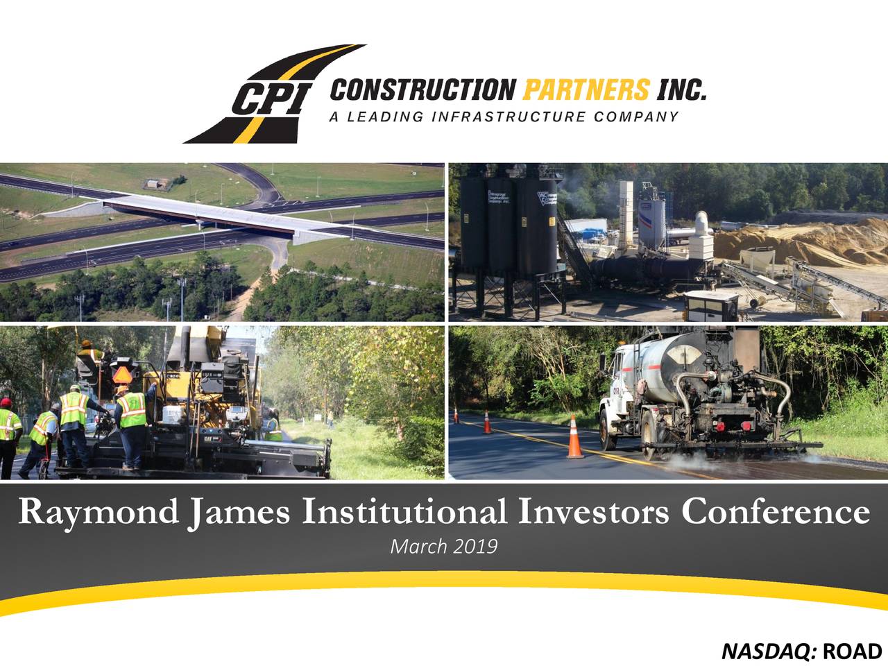 Construction Partners (ROAD) Presents At Raymond James 40th Annual Institutional Investors