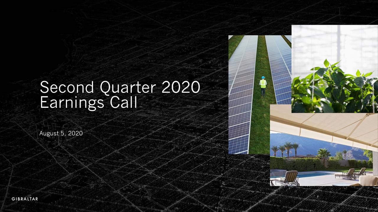 Gibraltar Industries, Inc. 2020 Q2 Results Earnings Call