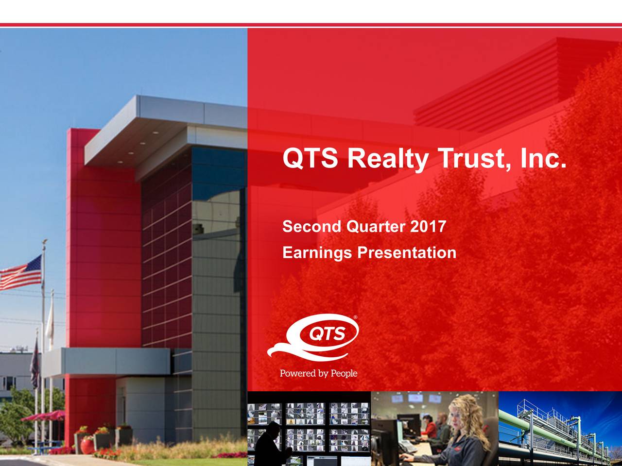QTS Realty Trust, Inc. 2017 Q2 Results Earnings Call Slides (NYSE