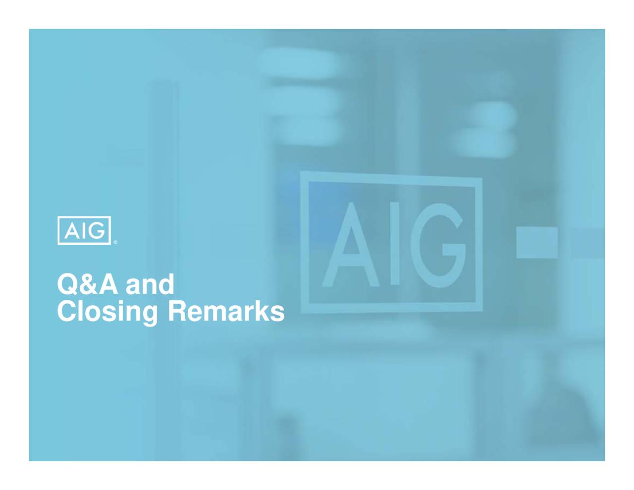 American International Group (AIG) Life & Retirement Investor Meeting