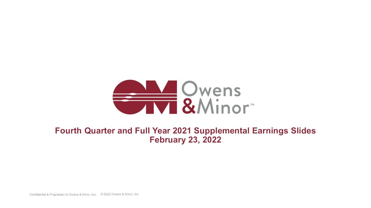 Owens & Minor, Inc. 2021 Q4 Results Earnings Call Presentation