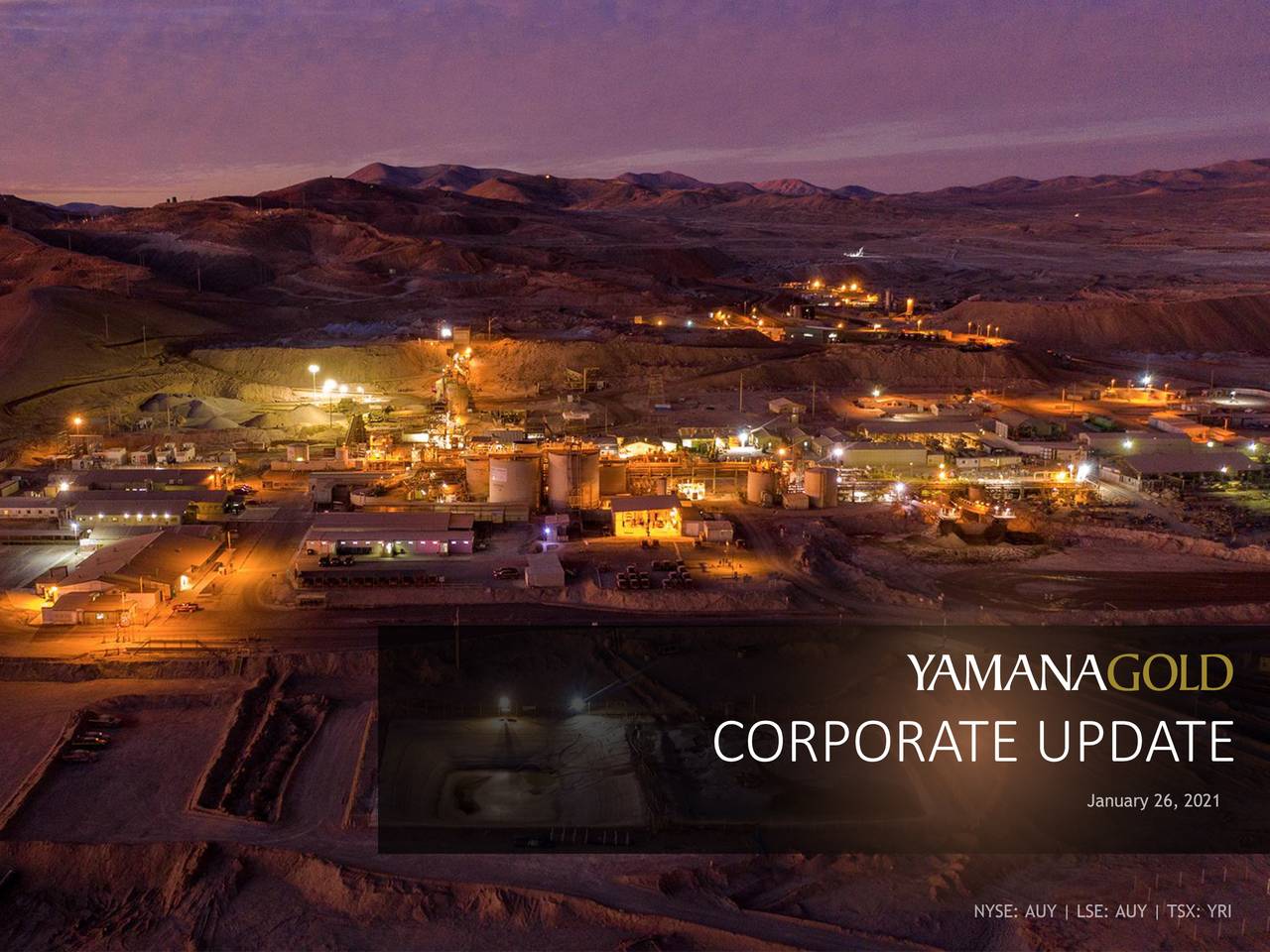 Yamana Gold (AUY) Investor Presentation Slideshow (NYSEPAAS