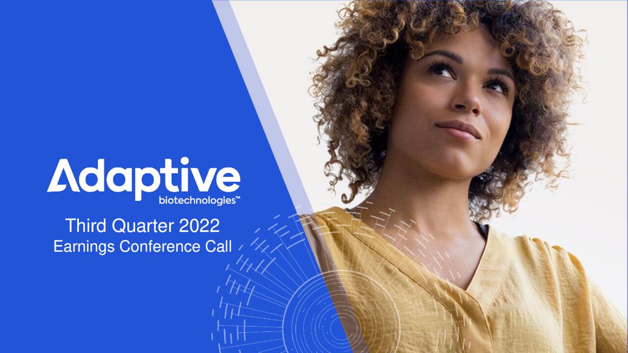 Adaptive Biotechnologies Corporation 2022 Q3 Results Earnings Call