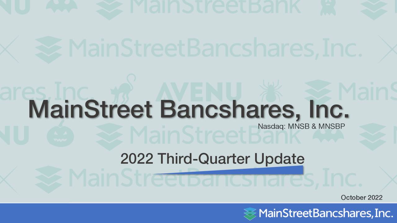 MainStreet Bancshares, Inc. 2022 Q3 Results Earnings Call