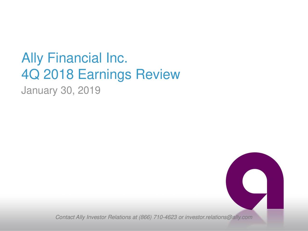 Ally Financial Inc. 2019 Q2 Results Earnings Call Slides (NYSEALLY