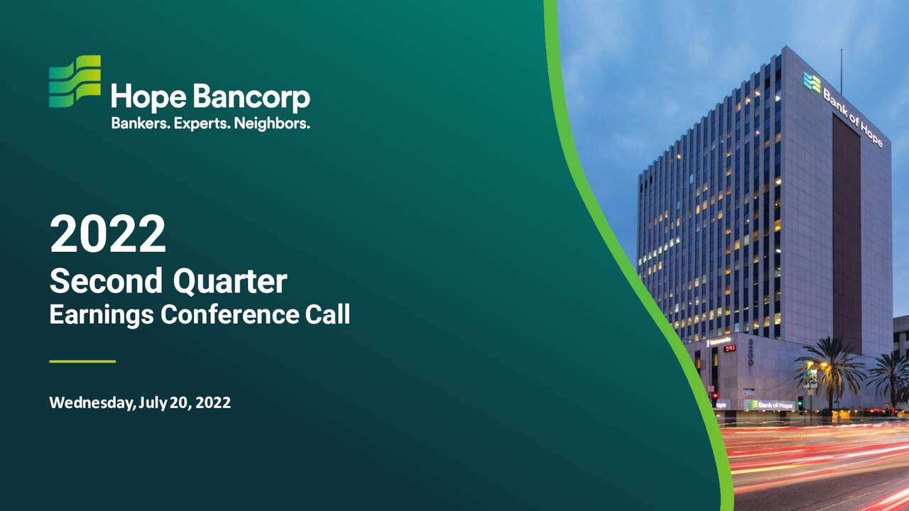 Hope Bancorp, Inc. 2022 Q2 Results Earnings Call Presentation