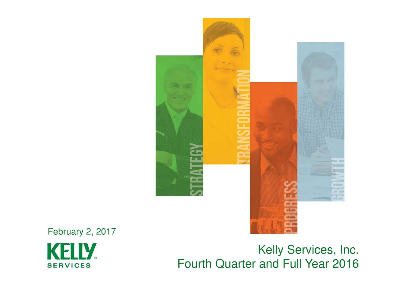 Kelly Services, Inc. 2016 Q4 Results Earnings Call Slides (NASDAQ