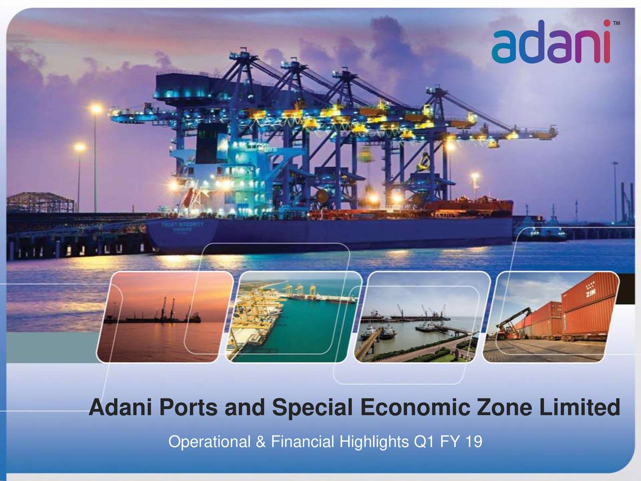 ADANI PORTS & SPL ECONOMICS ZONE LTD ADR 2019 Q1 Results Earnings