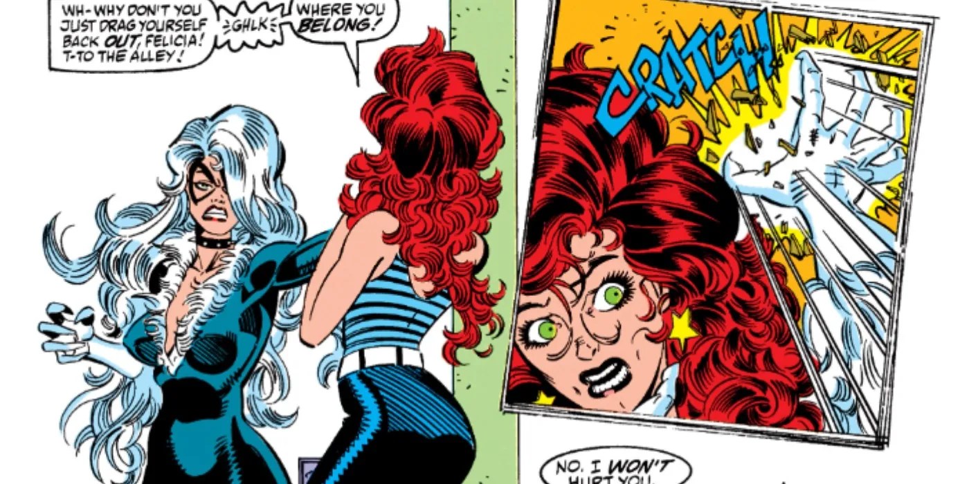 Black Cat Vs. Mary Jane Mary Jane has had to fight many for Peter&rsquo;s love, which makes sense. But one fight got brutal. This was between Black Cat or Felicity and Mary Jane. After Felicity returns from Europe and finds Peter and Mary married, she gets furious. Black Cat confronted Mary Jane directly, but fortunately, Mary wasn&rsquo;t fazed by it.