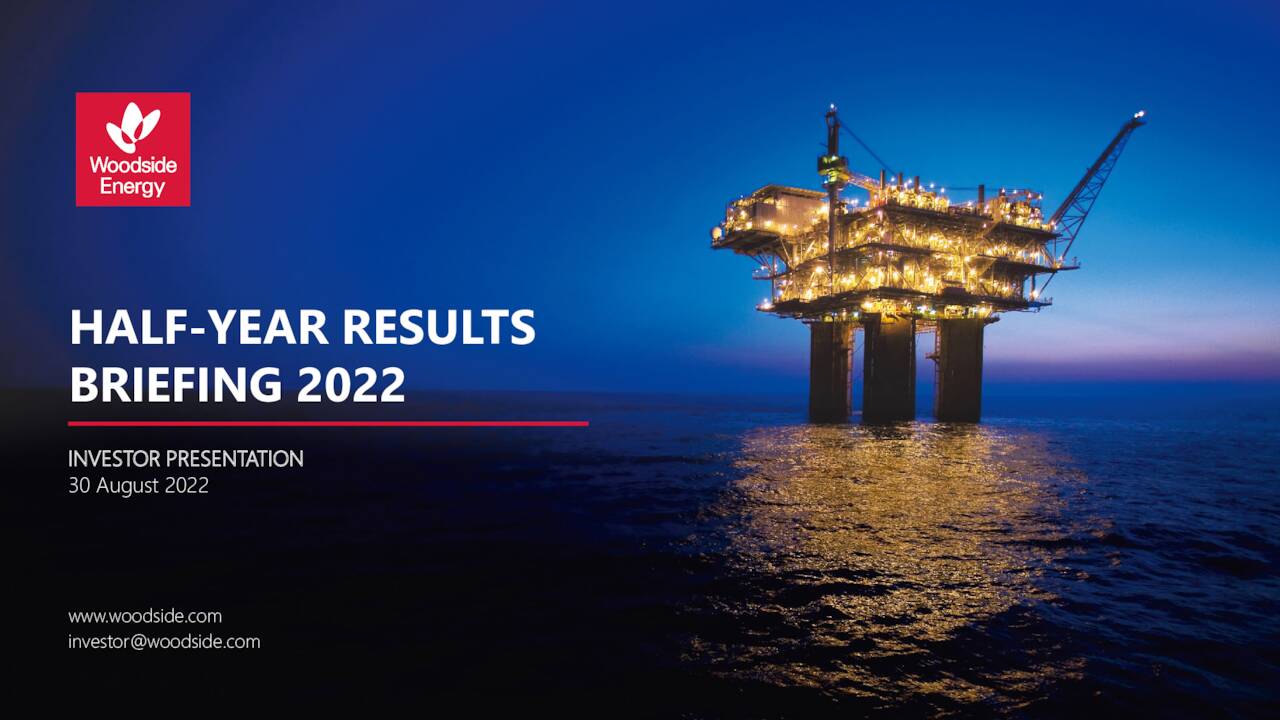 Woodside Energy Group Ltd 2022 Q2 Results Earnings Call