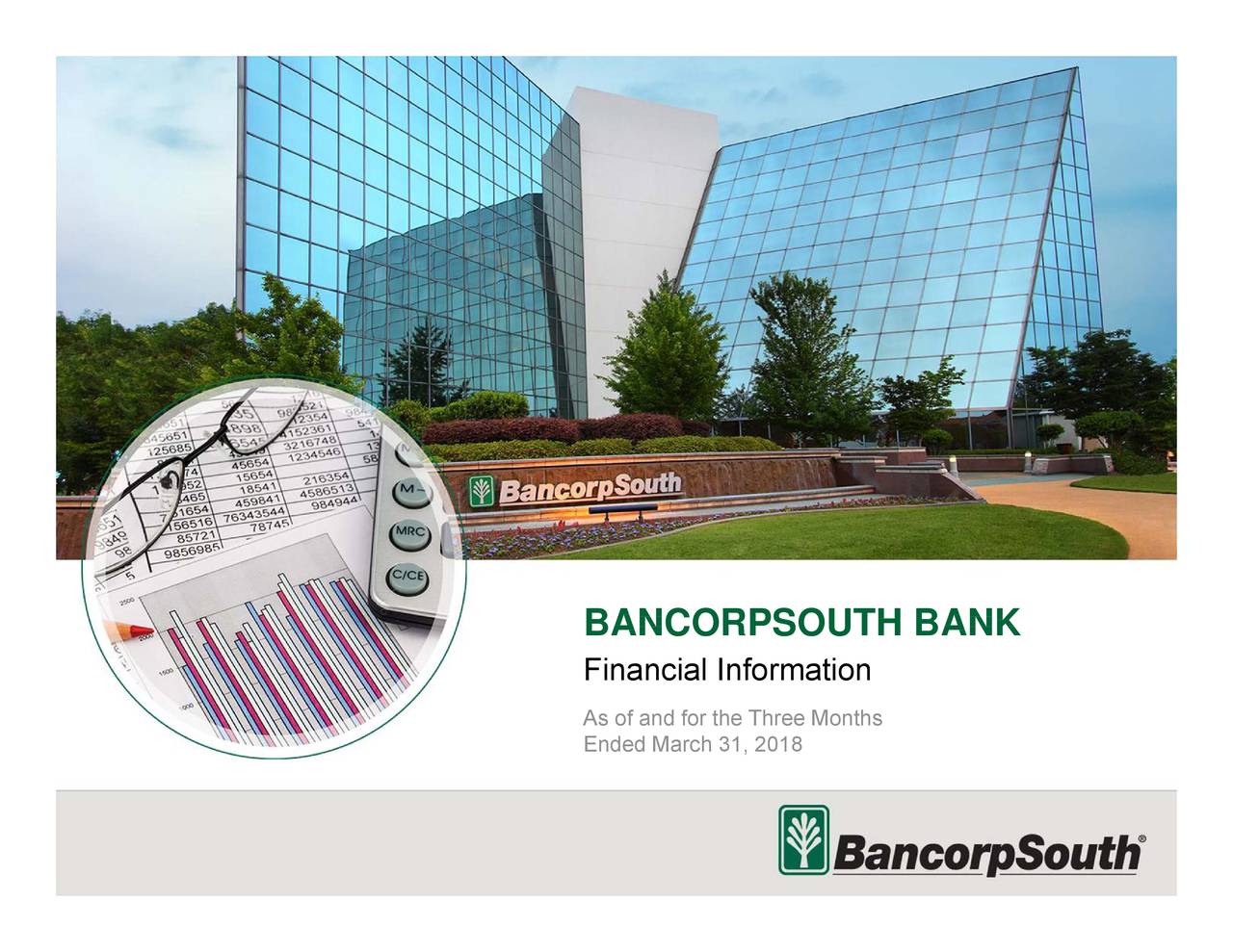 BancorpSouth Inc 2018 Q1 Results Earnings Call Slides (NYSECADE