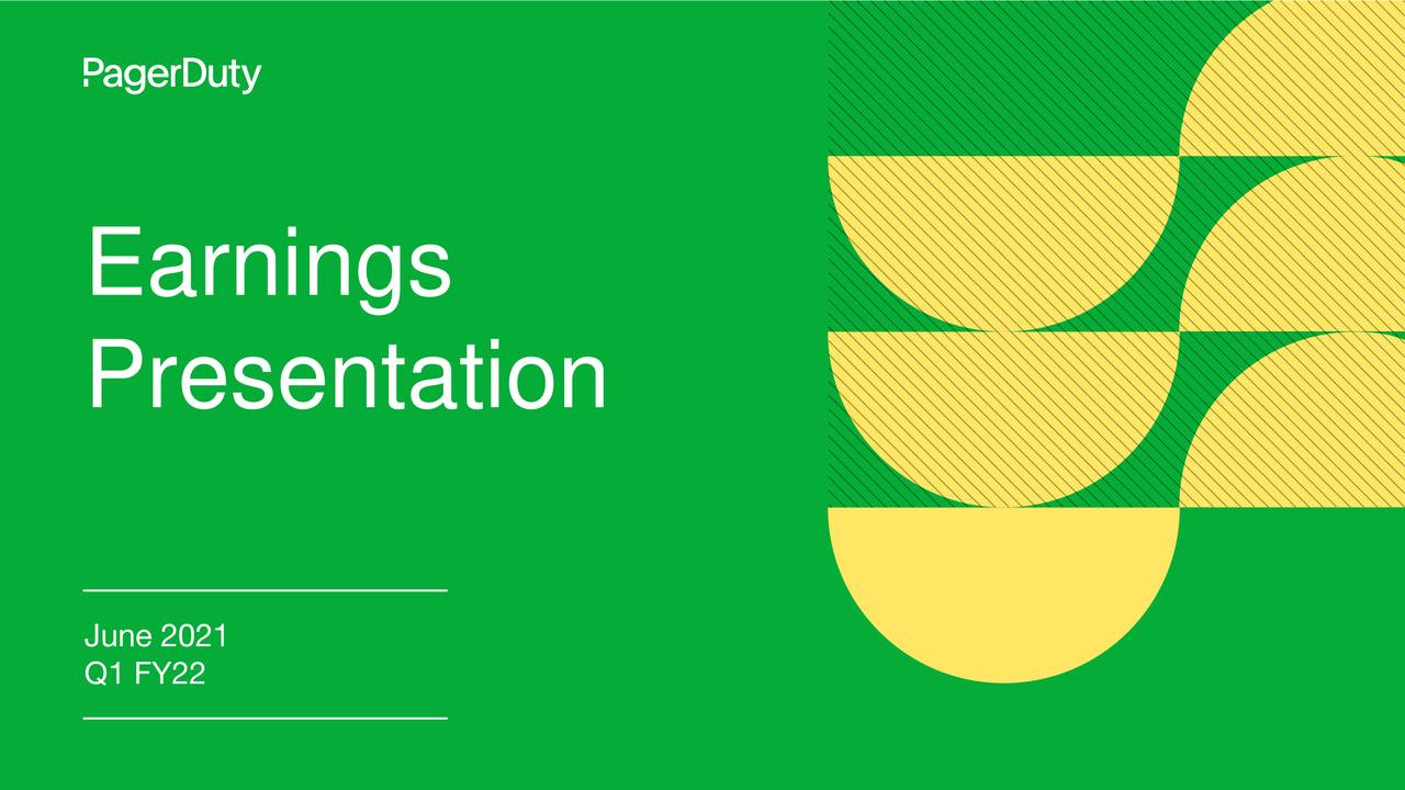 PagerDuty, Inc. 2022 Q1 Results Earnings Call Presentation (NYSEPD