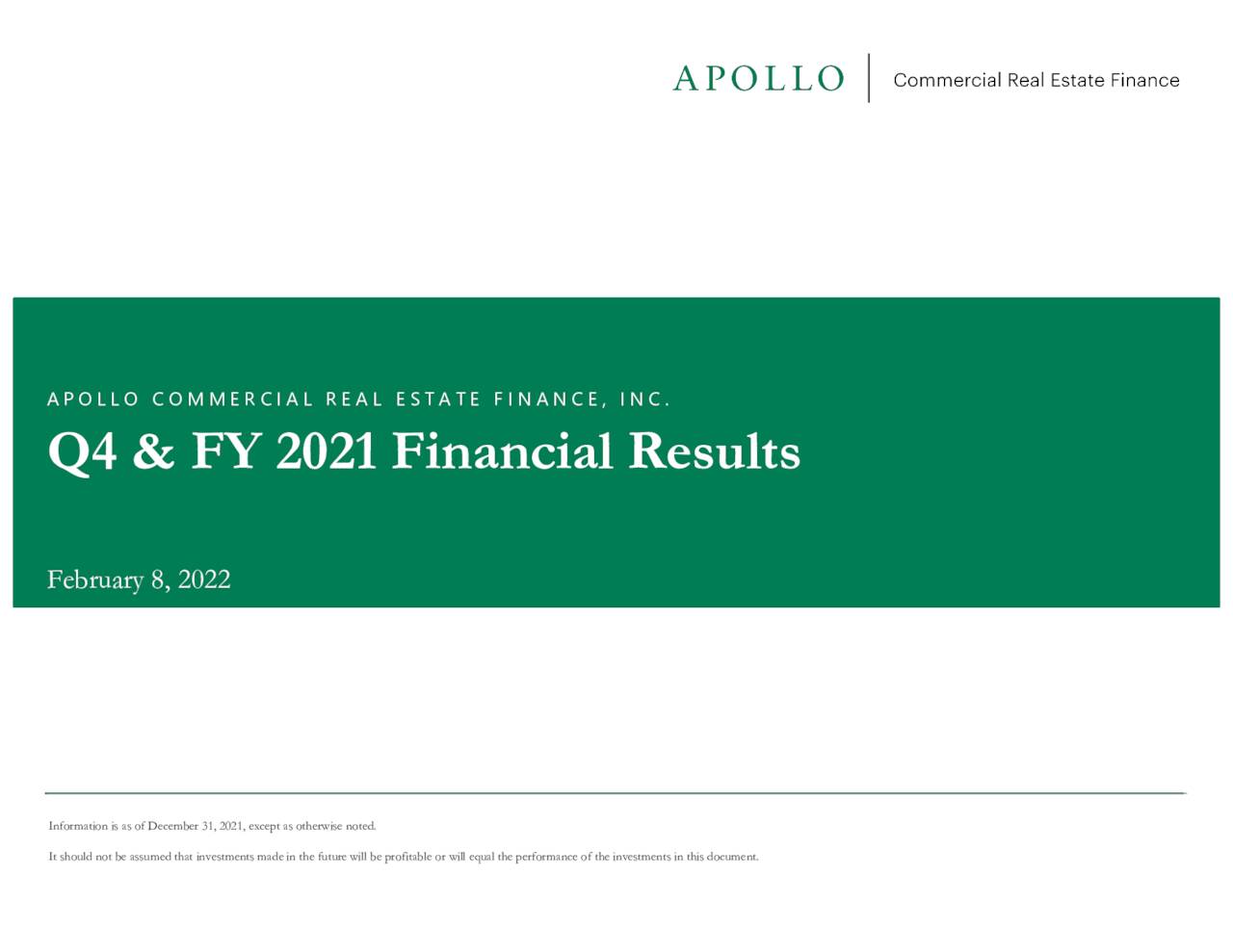 Apollo Commercial Real Estate Finance, Inc. 2022 Q4 Results