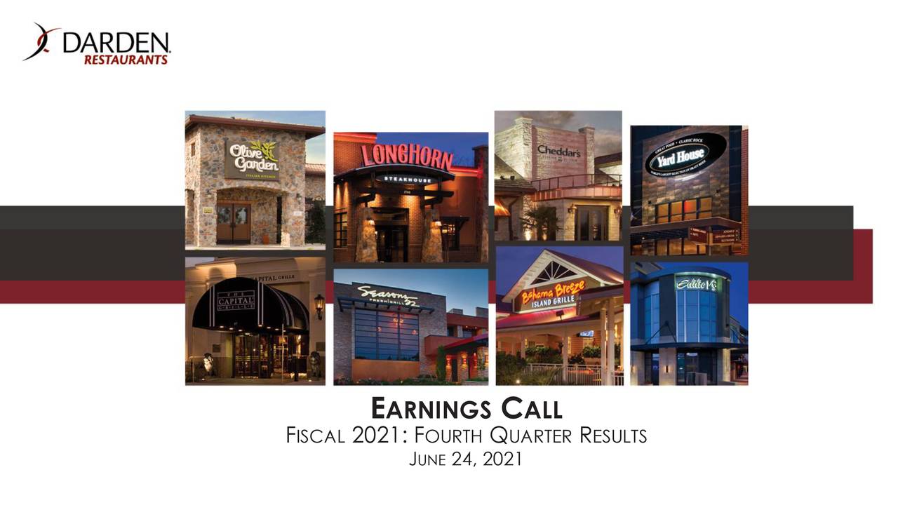 Darden Restaurants, Inc. 2021 Q4 Results Earnings Call Presentation