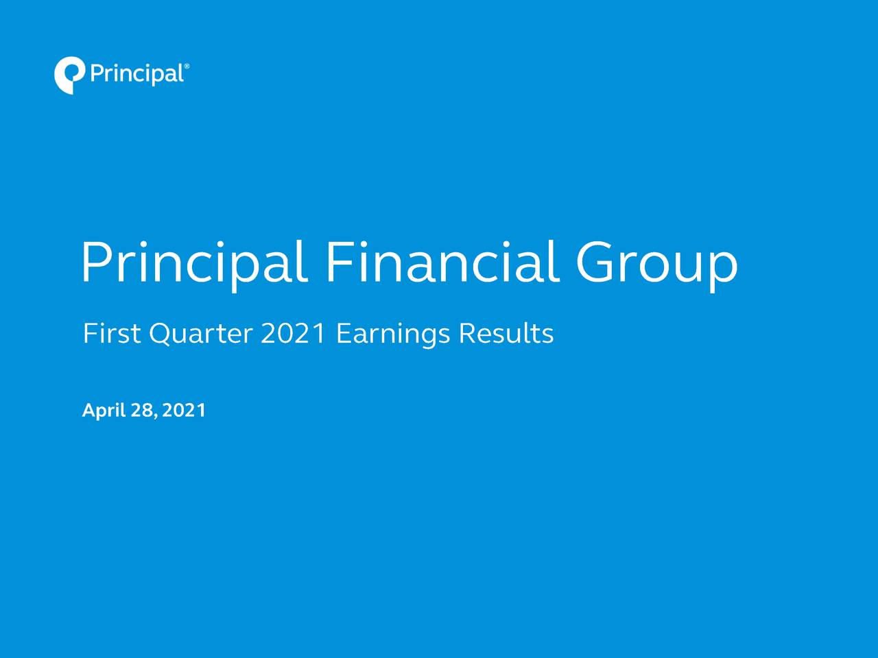 Principal Financial Group, Inc. 2021 Q1 Results Earnings Call