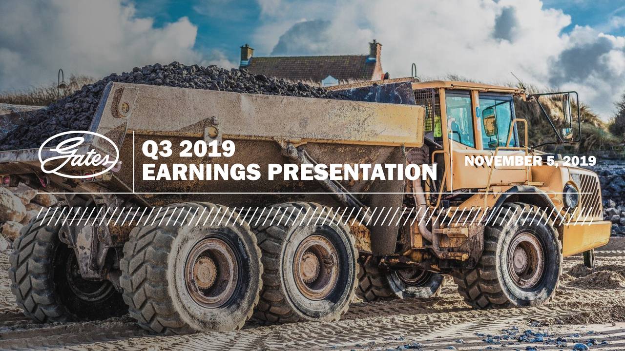 Gates Industrial Corporation plc 2019 Q3 Results Earnings Call Presentation (NYSEGTES