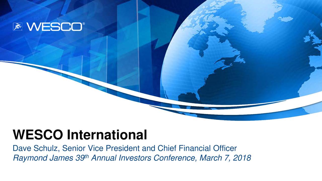 WESCO (WCC) Presents At Raymond James 39th Annual Institutional