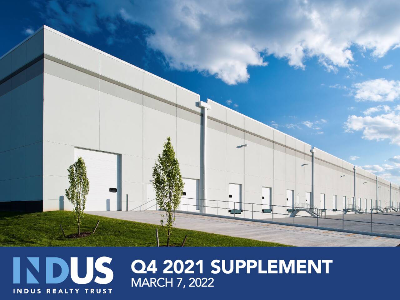INDUS Realty Trust, Inc. 2021 Q4 Results Earnings Call Presentation