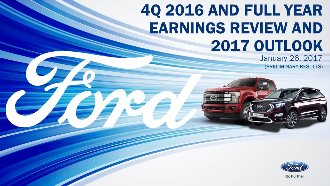 Ford Motor Company 2016 Q4 Results Earnings Call Slides (NYSEF