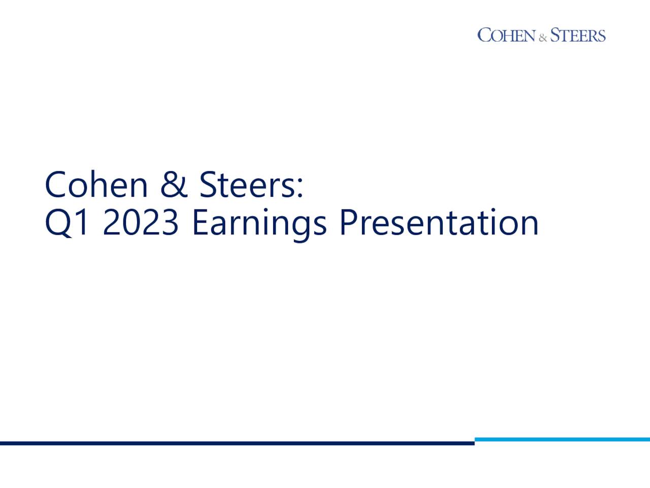 Cohen & Steers, Inc. 2023 Q1 Results Earnings Call Presentation