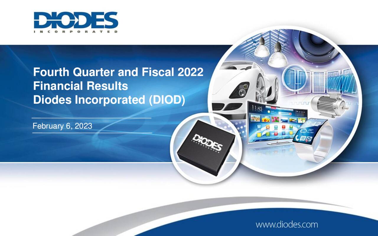 Diodes Incorporated 2022 Q4 Results Earnings Call Presentation