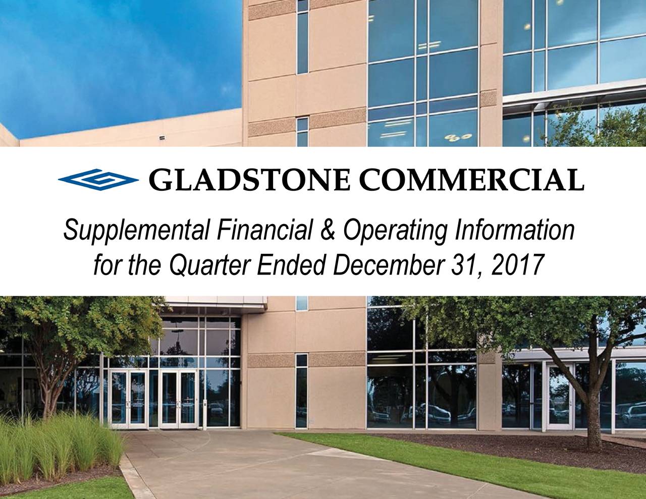 Gladstone Commercial Corporation 2017 Q4 Results Earnings Call
