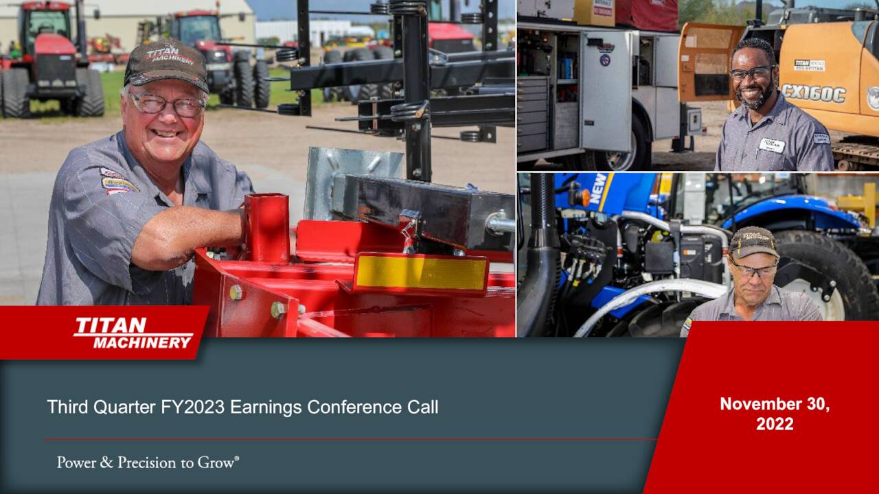 Titan Machinery Inc. 2023 Q3 Results Earnings Call Presentation (NASDAQTITN) Seeking Alpha