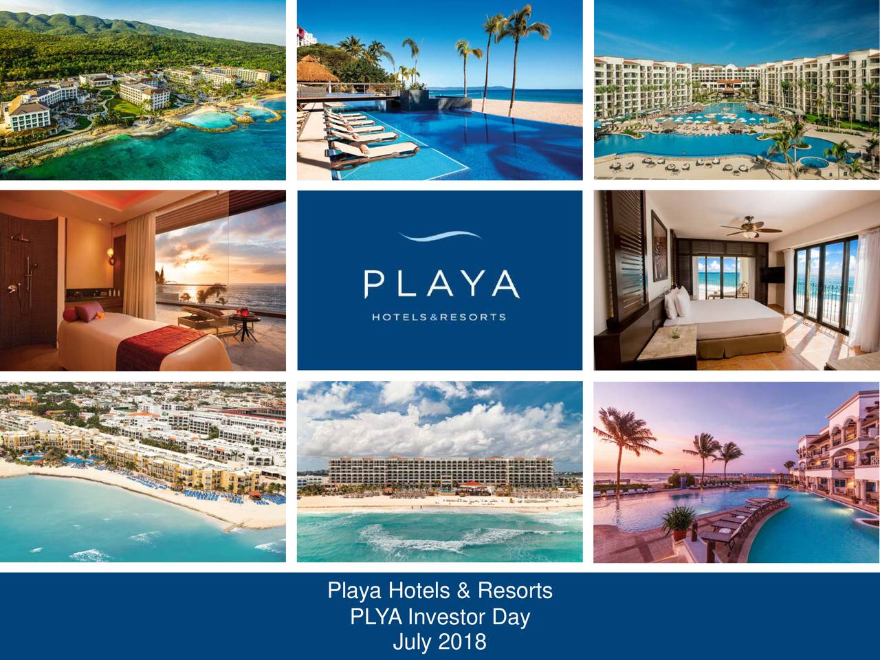 Playa Hotels & Resorts (PLYA) Investor Presentation Slideshow (NASDAQPLYA) Seeking Alpha