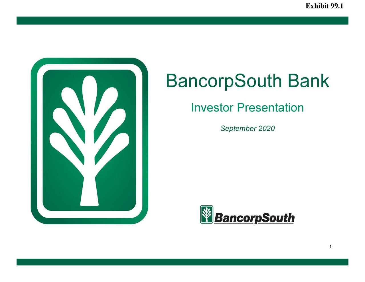 Bancorpsouth Bank (BXS) Investor Presentation Slideshow (NYSECADE