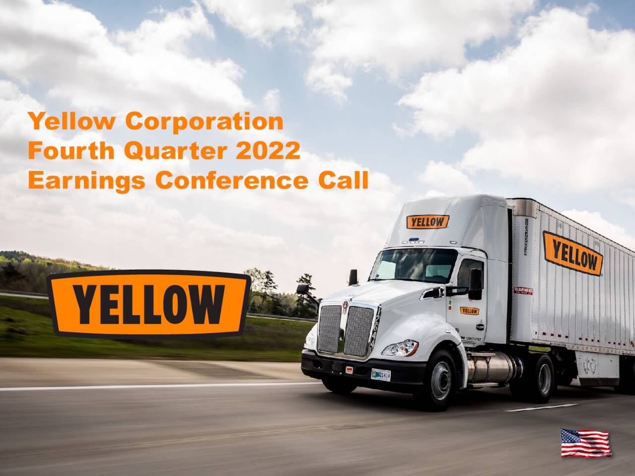 Yellow Corporation 2022 Q4 Results Earnings Call Presentation