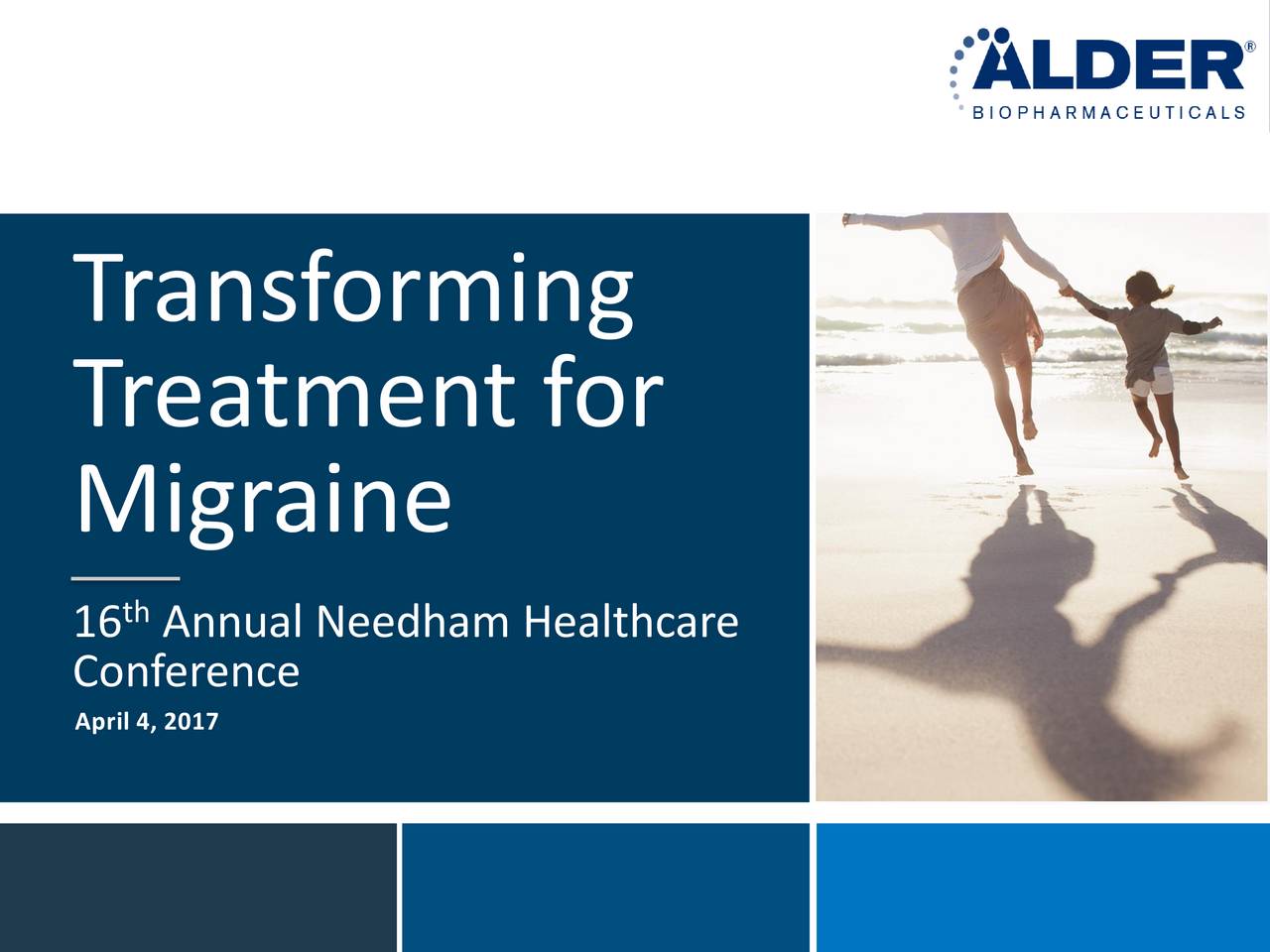Alder Biopharmaceuticals (ALDR) Presents At 16th Annual Needham