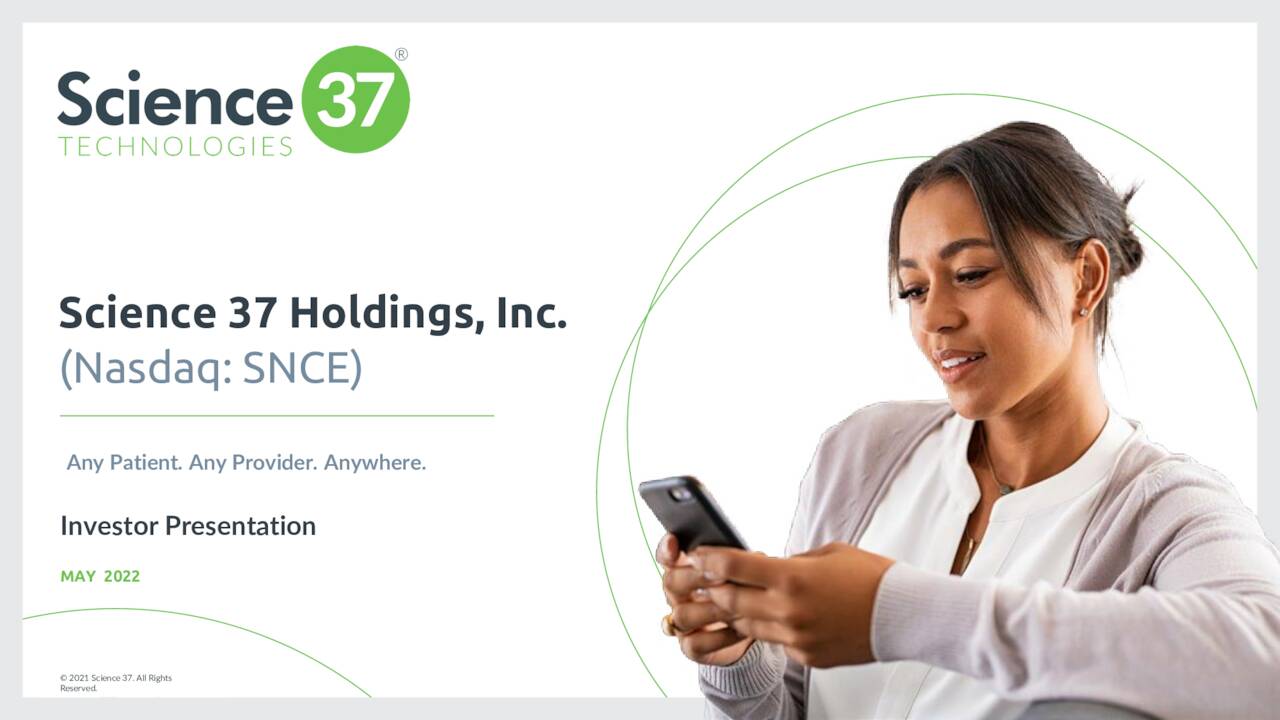 Science 37 Holdings, Inc. 2022 Q1 Results Earnings Call