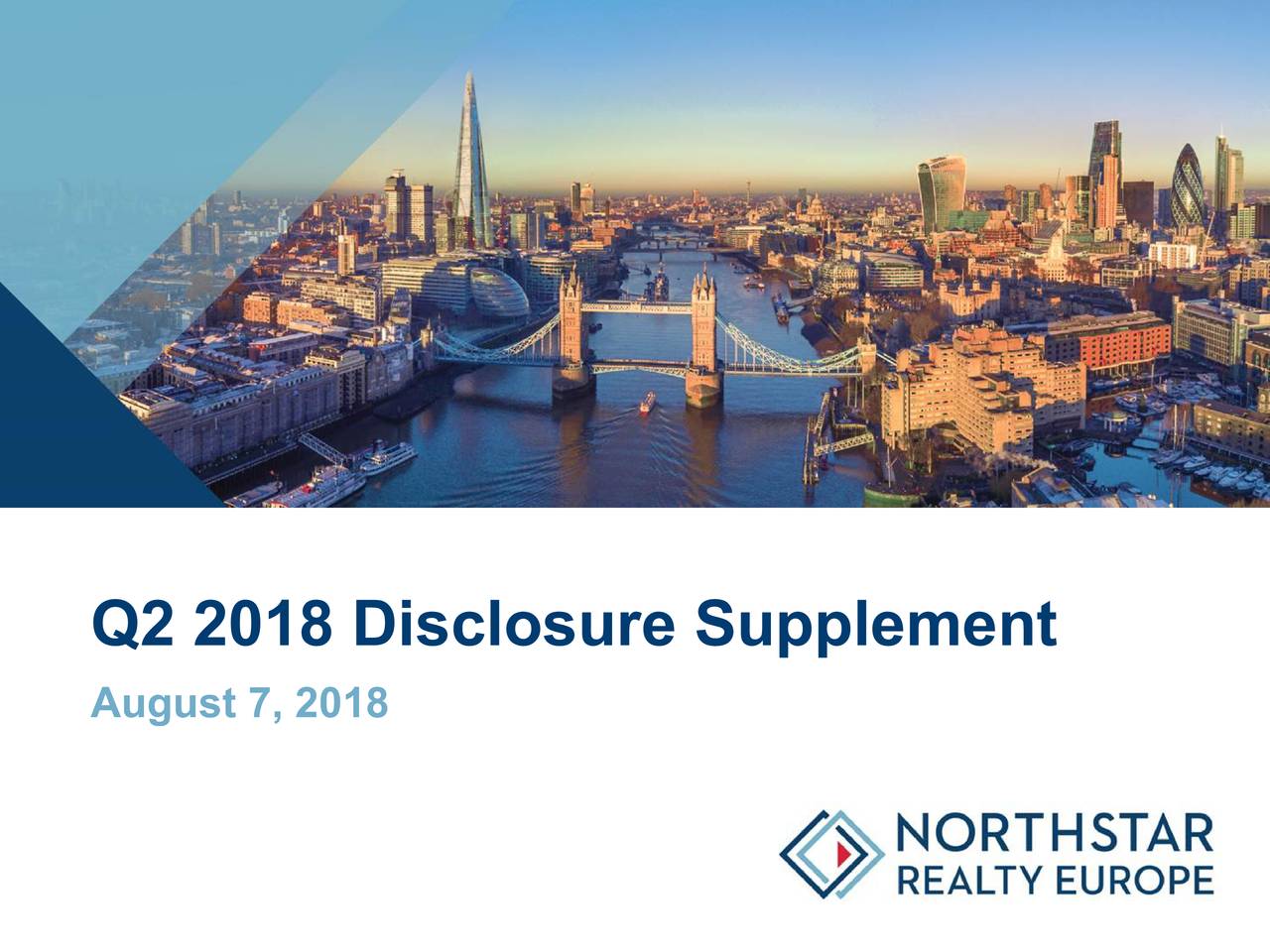 NorthStar Realty Europe Corp. 2018 Q2 Results Earnings Call Slides