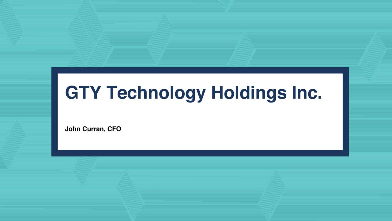 GTY Technology Holdings Inc. 2020 Q4 Results Earnings Call
