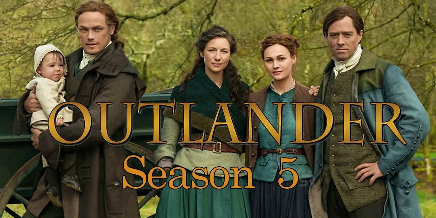 Outlander Season 5 Release Date Info & Story Details