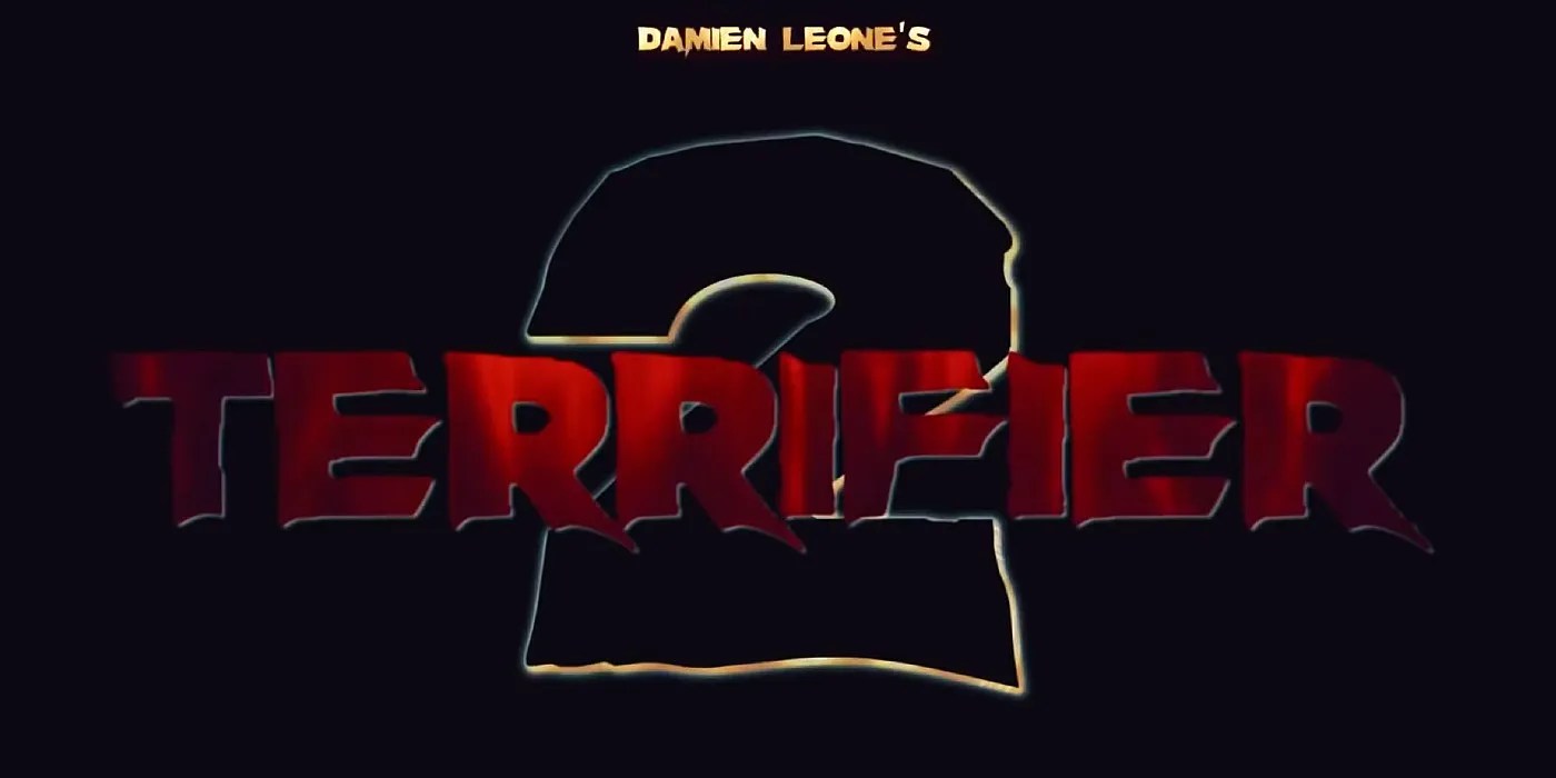 Terrifier 2 What The Trailer Reveals About The Sequel