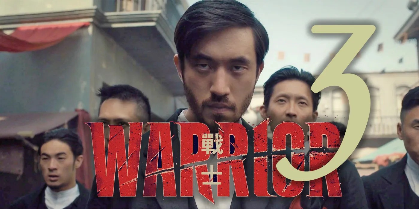 Warrior Season 3 Updates Release Date & Story Screen Rant